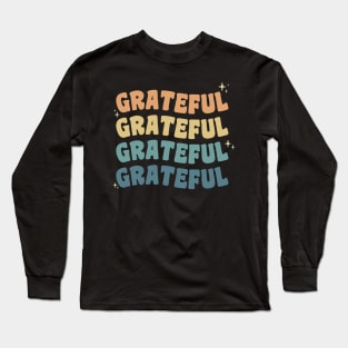 Grateful Retro Vintage Groovy Thanksgiving Long Sleeve T-Shirt
